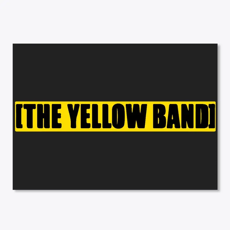 [LABEL II] - [THE YELLOW BAND]